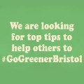 #GoGreenerBristol