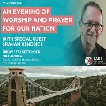  Fri 13 Sep - Worship and Prayer for the Nation with Special Guest Graham Kendrick in Bristol