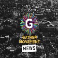 Gather Movement - October News