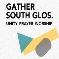 Fri 27 Jun - Gather South Glos