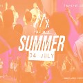 Fri 4 Jul - The Mix Summer Event